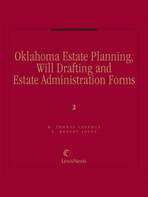 cover image of Oklahoma Estate Planning, Will Drafting, and Estate Administration Forms -Practice-
